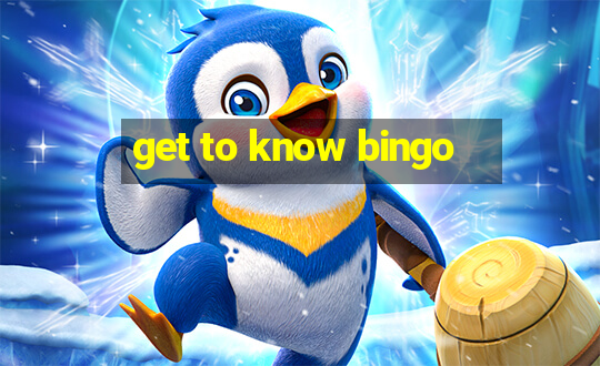 get to know bingo