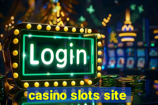 casino slots site