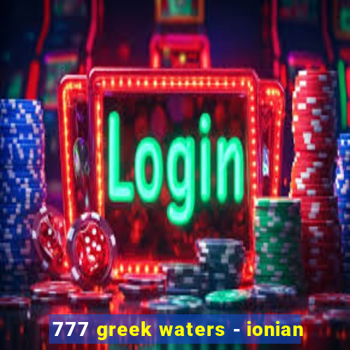 777 greek waters - ionian