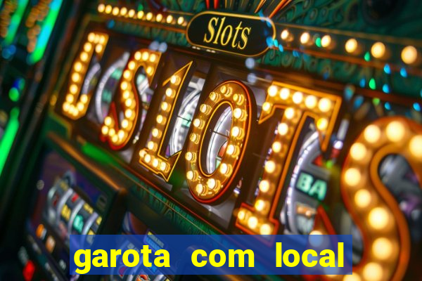 garota com local em santos