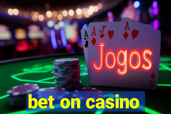 bet on casino