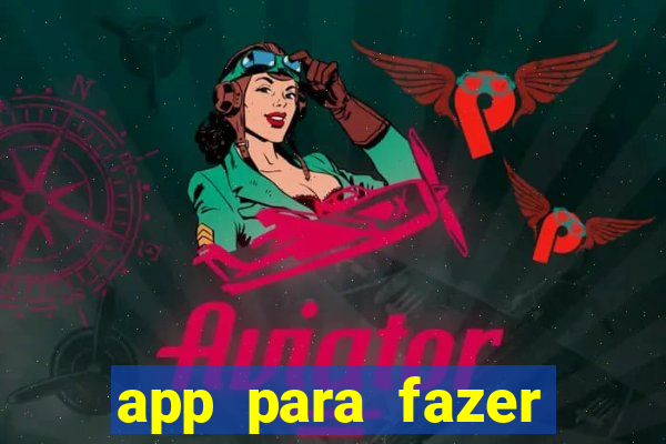 app para fazer dinheiro online