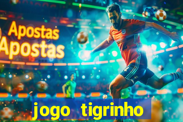 jogo tigrinho ganhar dinheiro