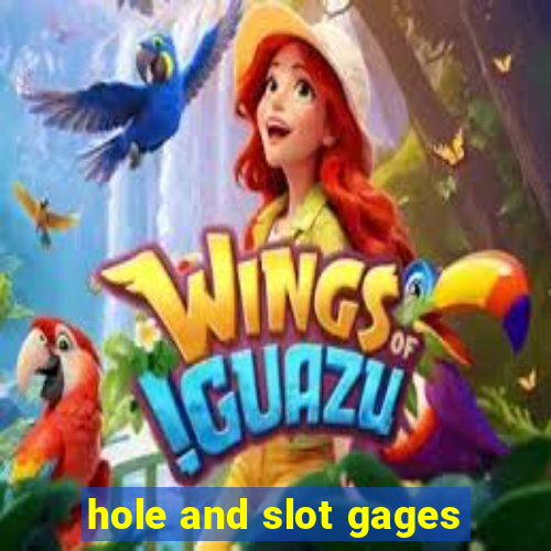 hole and slot gages