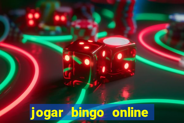 jogar bingo online valendo dinheiro