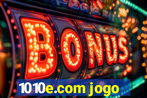 1010e.com jogo