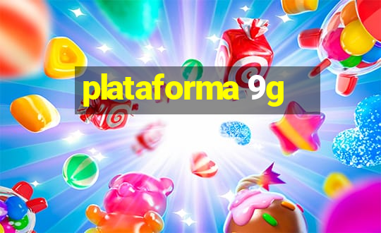 plataforma 9g