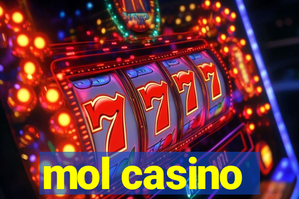 mol casino