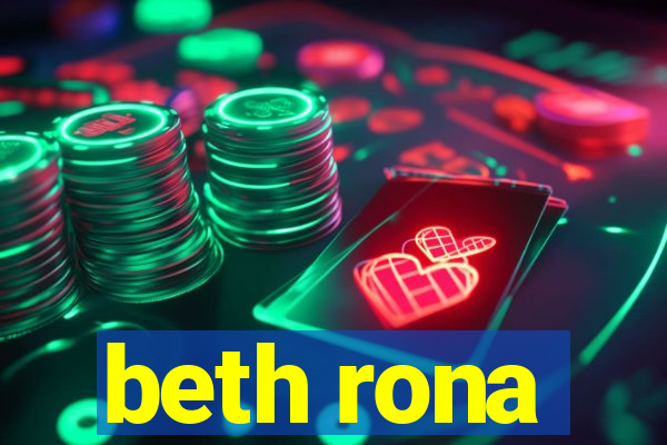 beth rona