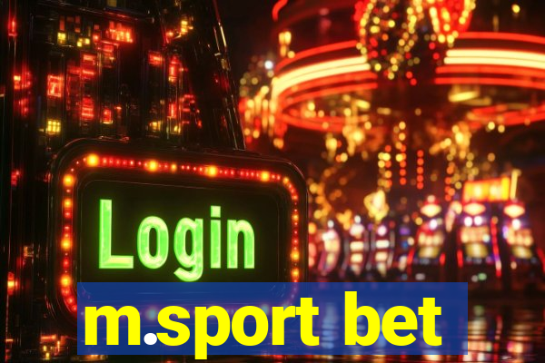 m.sport bet