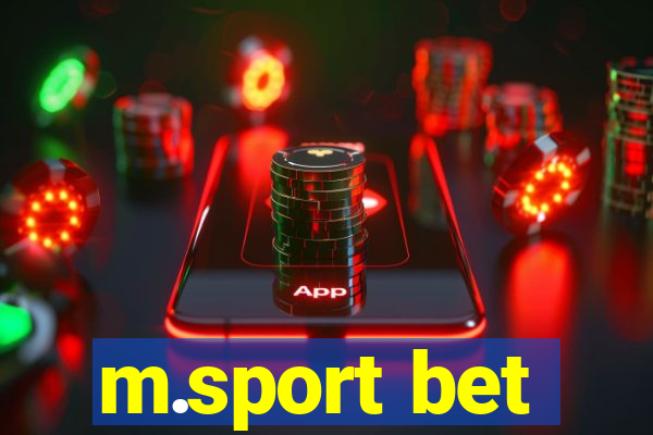 m.sport bet