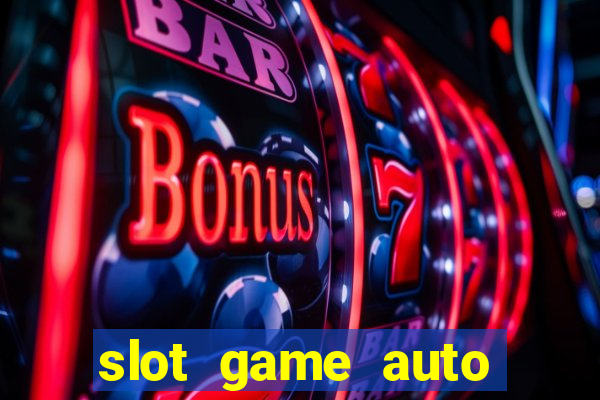 slot game auto true wallet