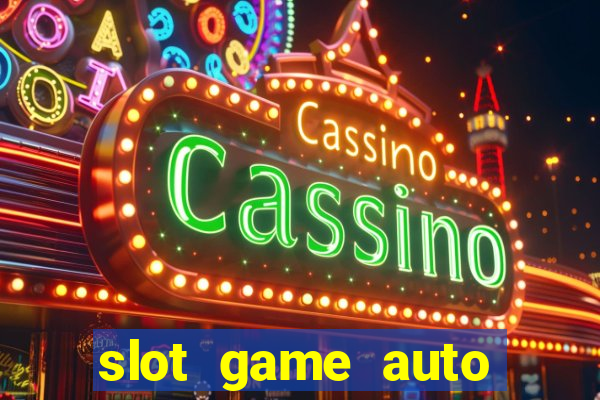 slot game auto true wallet