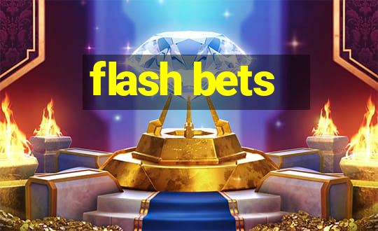 flash bets