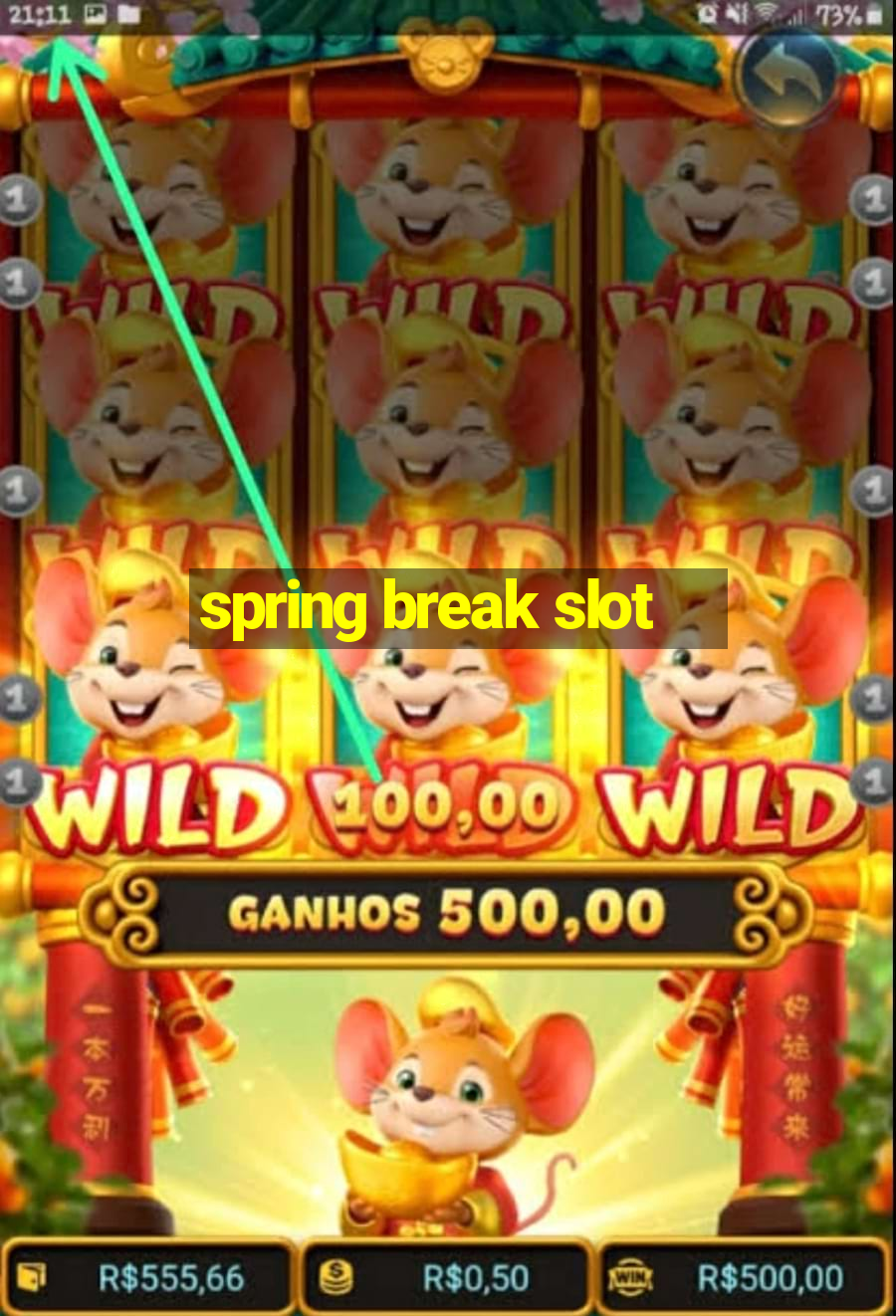 spring break slot