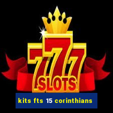 kits fts 15 corinthians