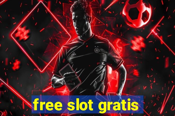 free slot gratis