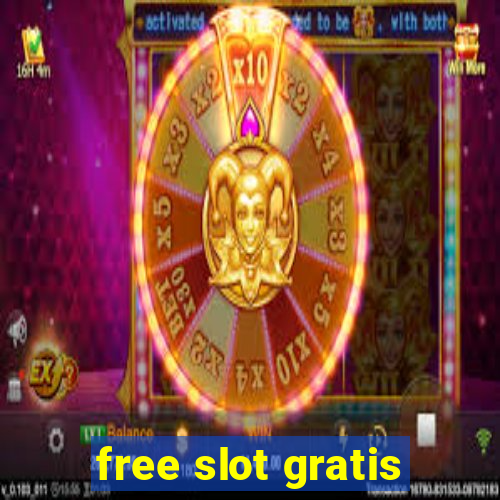 free slot gratis