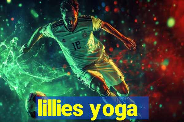 lillies yoga