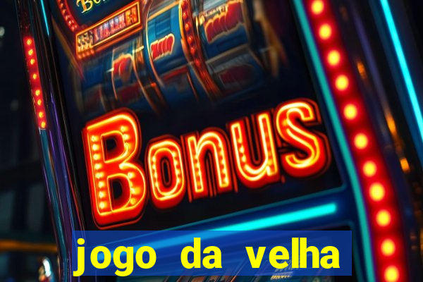 jogo da velha aposta online