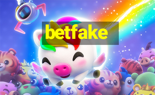 betfake