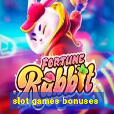 slot games bonuses