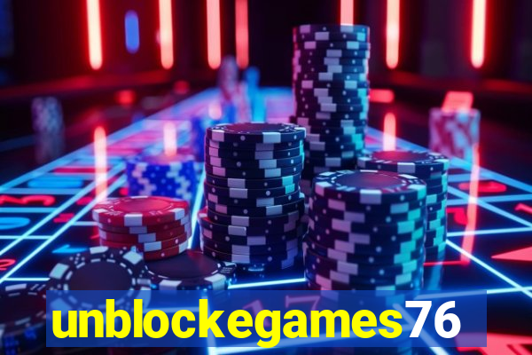 unblockegames76