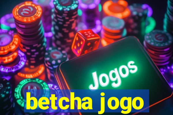 betcha jogo