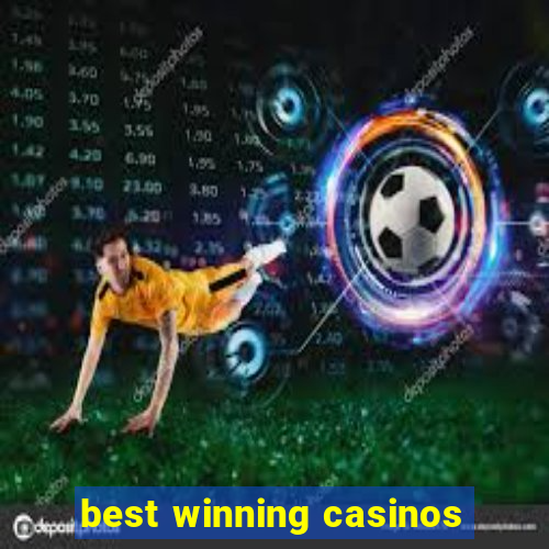 best winning casinos