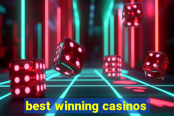 best winning casinos