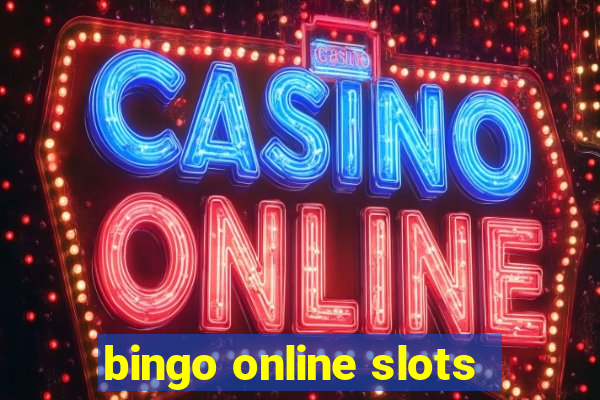 bingo online slots