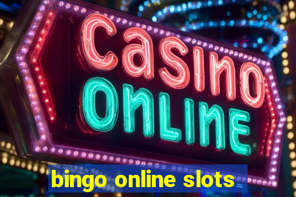 bingo online slots