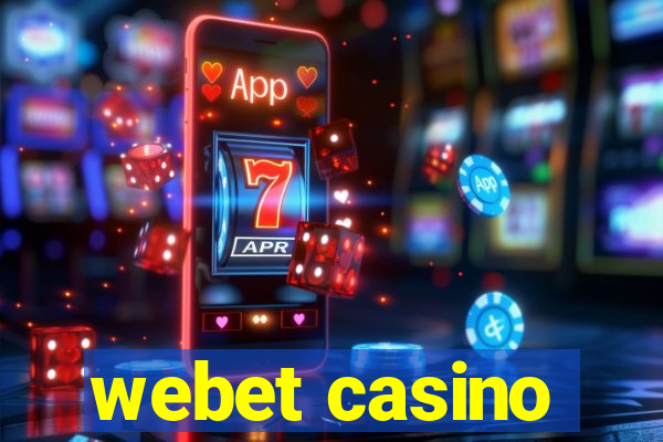 webet casino