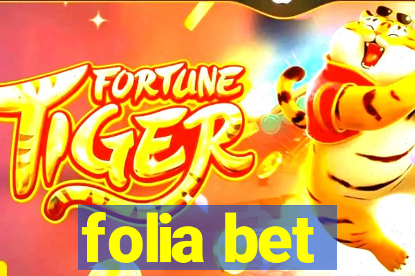 folia bet