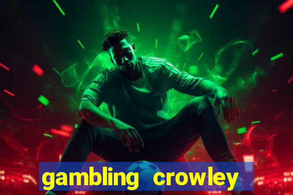 gambling crowley truck stop casino