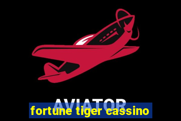 fortune tiger cassino