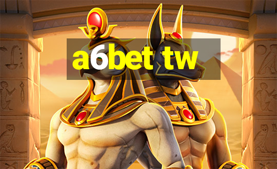 a6bet tw