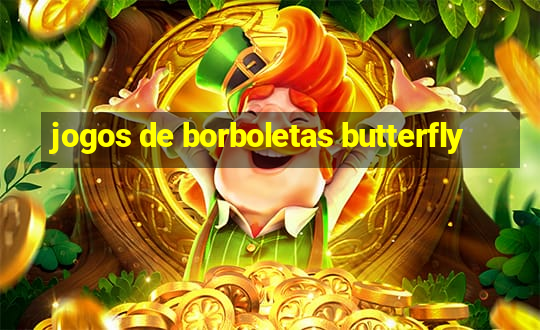 jogos de borboletas butterfly