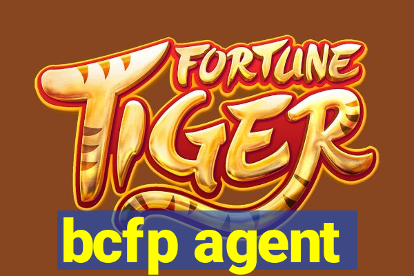 bcfp agent