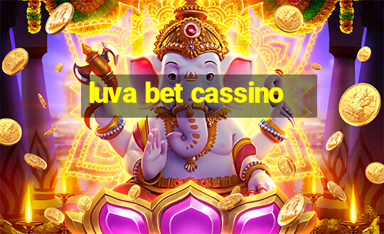 luva bet cassino