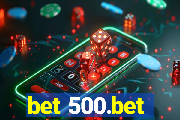 bet 500.bet