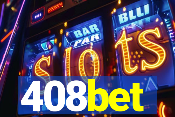 408bet