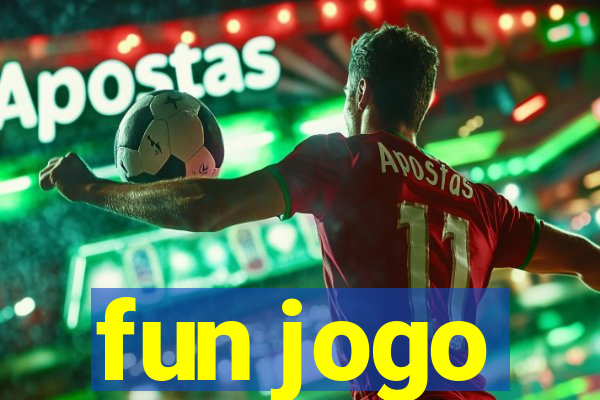 fun jogo