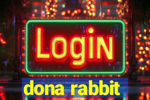 dona rabbit