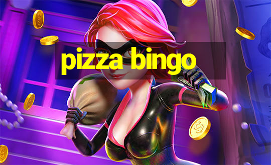 pizza bingo