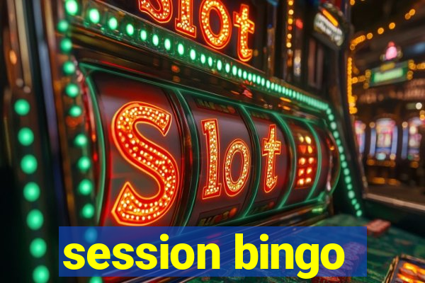 session bingo