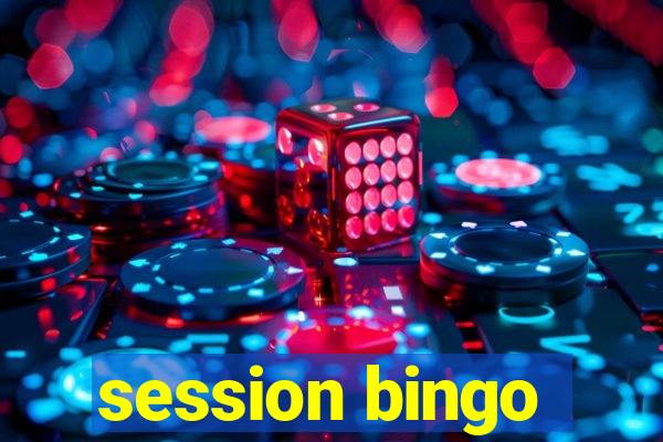 session bingo