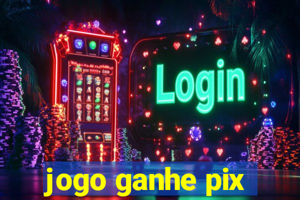 jogo ganhe pix