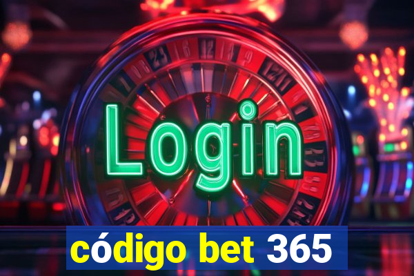 código bet 365