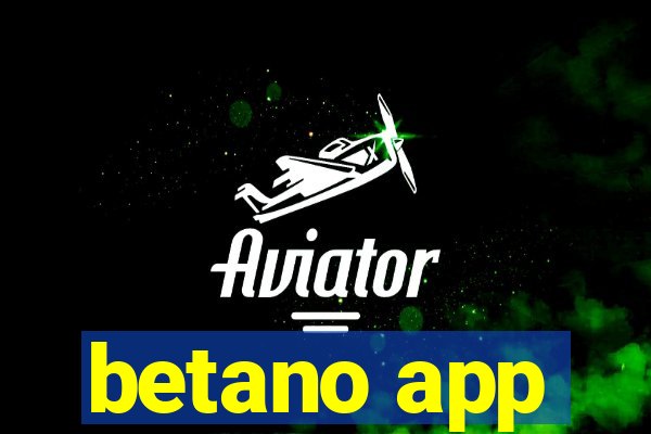 betano app